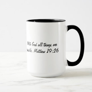 with god all things are possibleCoffee Cup