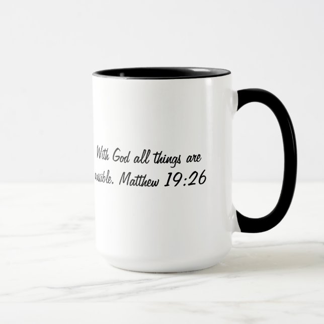 with god all things are possibleCoffee Cup (Right)