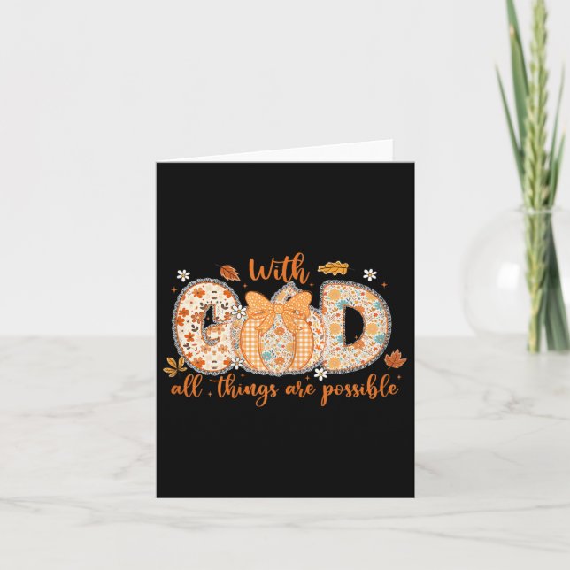 With God All Things Are Ssible Fall Pumpkin Patter Card (Front)