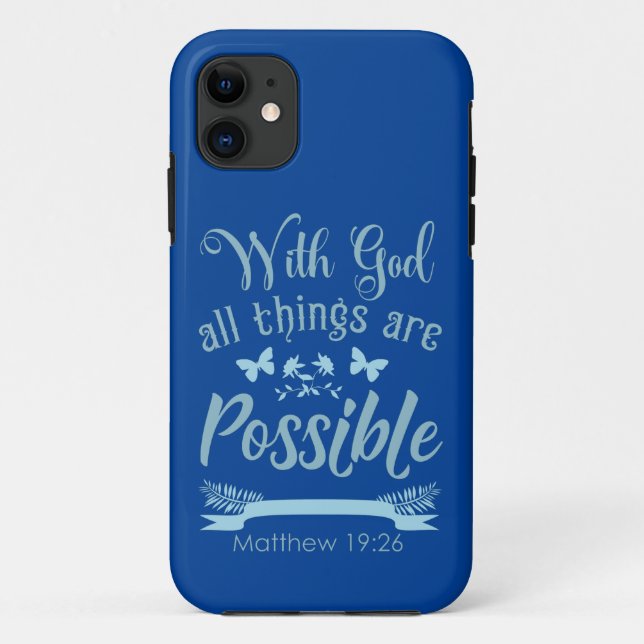 With God Anything is Possible Case-Mate iPhone Case (Back)