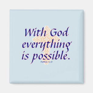 With God Everything is Possible  - Magnet