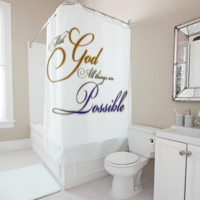 with God Shower Curtain (In Situ)