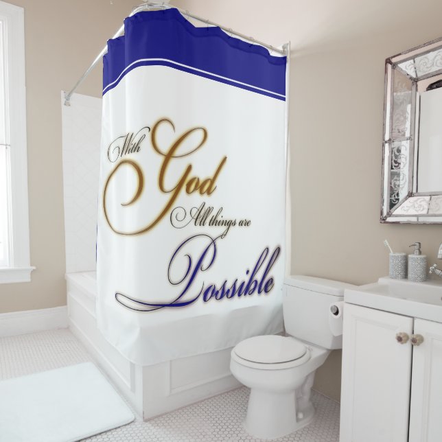 with God Shower Curtain (In Situ)