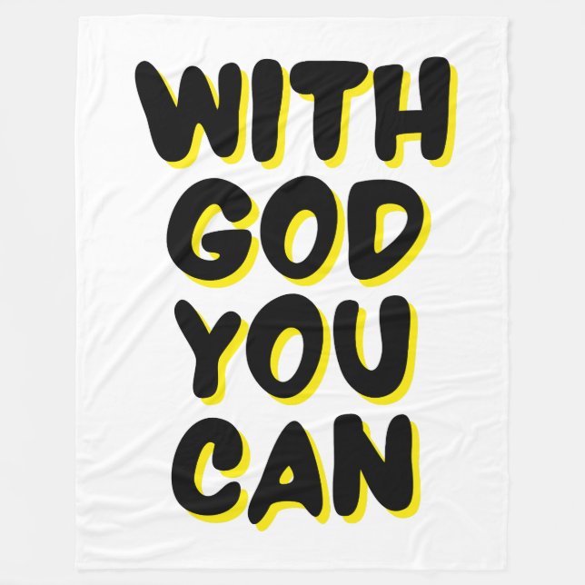 With God You Can Faith Based Fleece Blanket (Front)