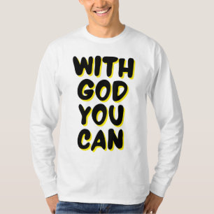 With God You Can Faith Based Mens Long Sleeve T-Shirt