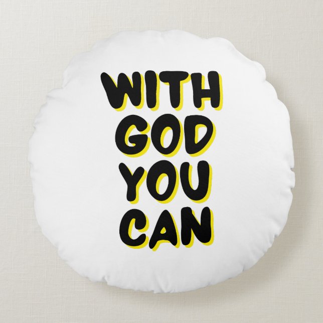With God You Can Faith Based Round Cushion (Front)