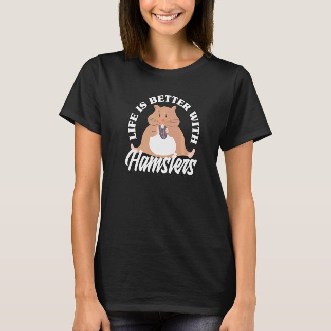 With Hamsters Hamster T-Shirt (Front)