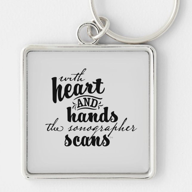 With Heart and Hands the Sonographer Scans Key Ring (Front)