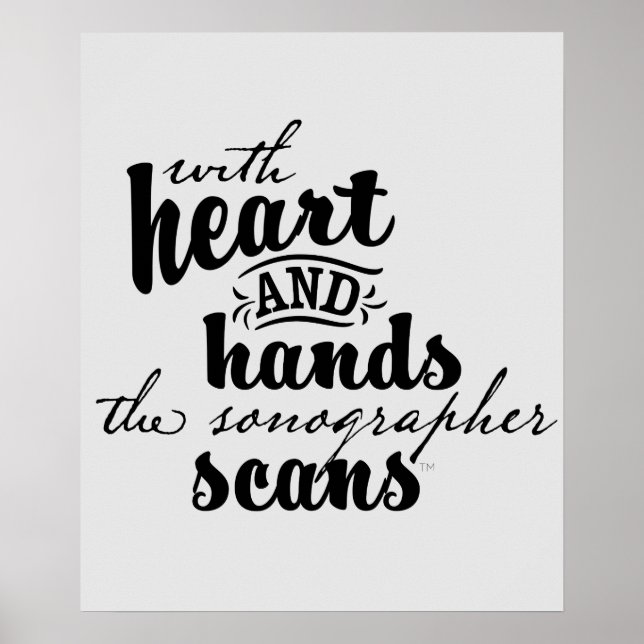 With Heart and Hands the Sonographer Scans Poster (Front)