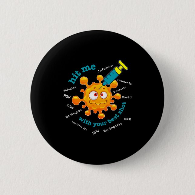With Hit Shot Pharmacist Pharmacy Tech 6 Cm Round Badge (Front)
