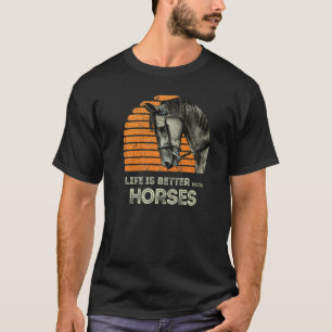 With Horses Horseback Riding 1 T-Shirt
