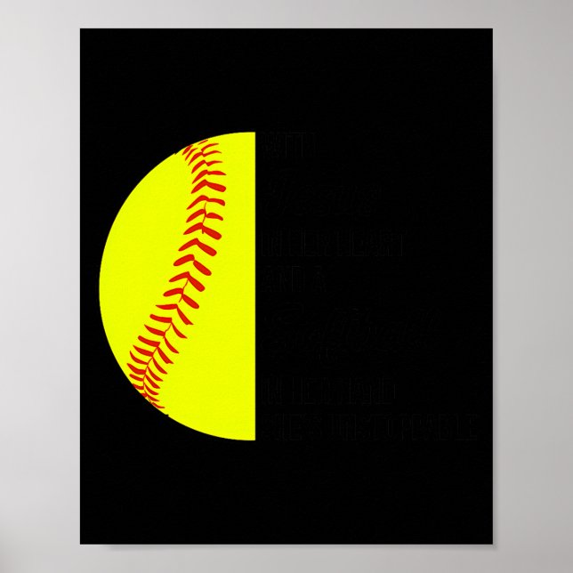 With Jesus In Her Heart And A Softball She Is Unst Poster (Front)
