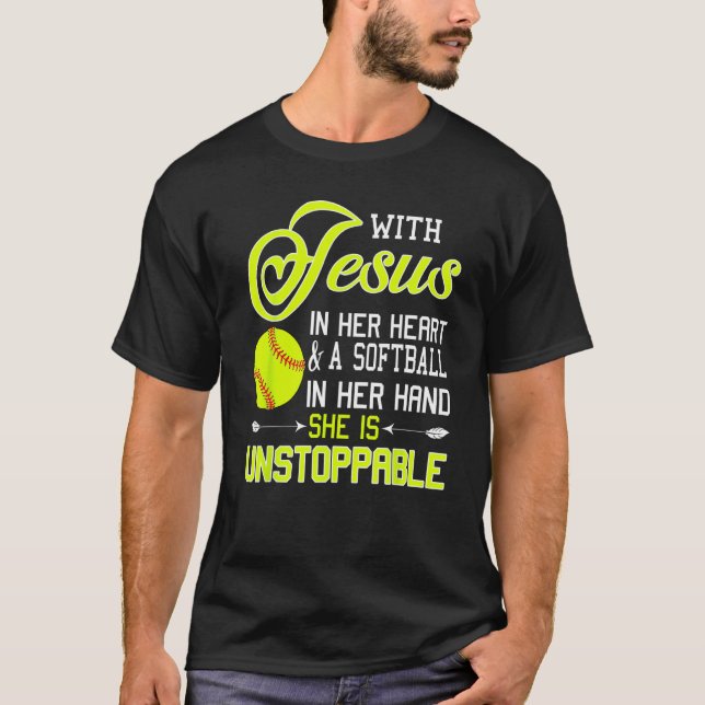With Jesus In Her Heart And Softball In A Hand Uns T-Shirt (Front)