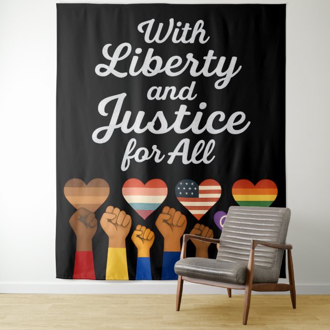 With Liberty and Justice for All Protest Freedom Tapestry (In Situ)