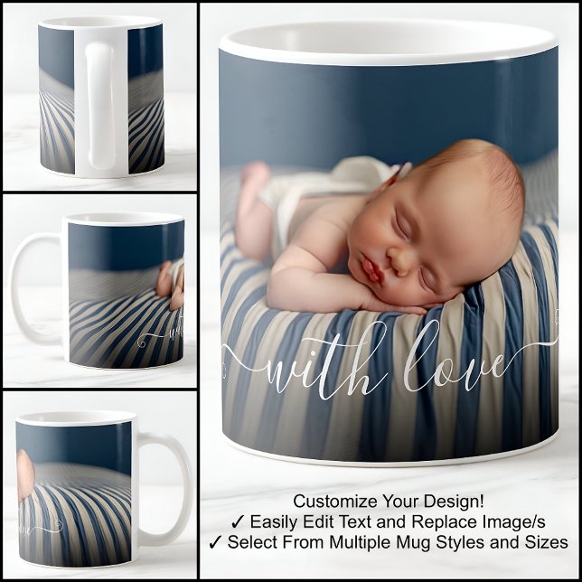 With Love Baby Beautiful One Photo Template Text Coffee Mug (Creator Uploaded)