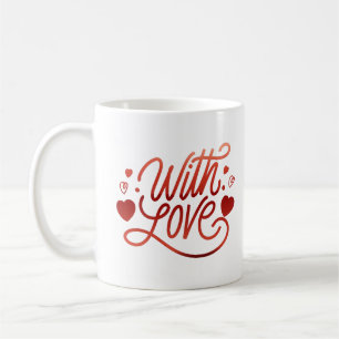WITH LOVE COFFEE MUG