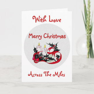 With love ~ Merry Christmas ~ Across the miles Holiday Card
