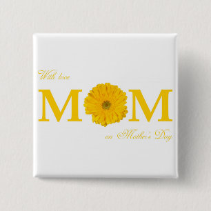 With Love Mum on Mother's Day Gerbera Daisy Flower 15 Cm Square Badge