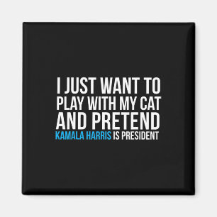 With My Cat Pretend Kamala Harris Is President Ele Magnet