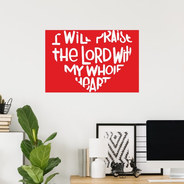 With my whole heart poster (Home Office)