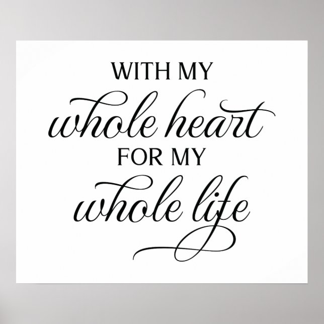 With My Whole Heart Wedding Sign (Front)