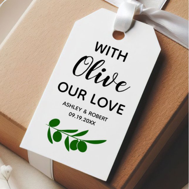 With Olive Our Love , Olive Oil or Olive Gift Tags (Creator Uploaded)