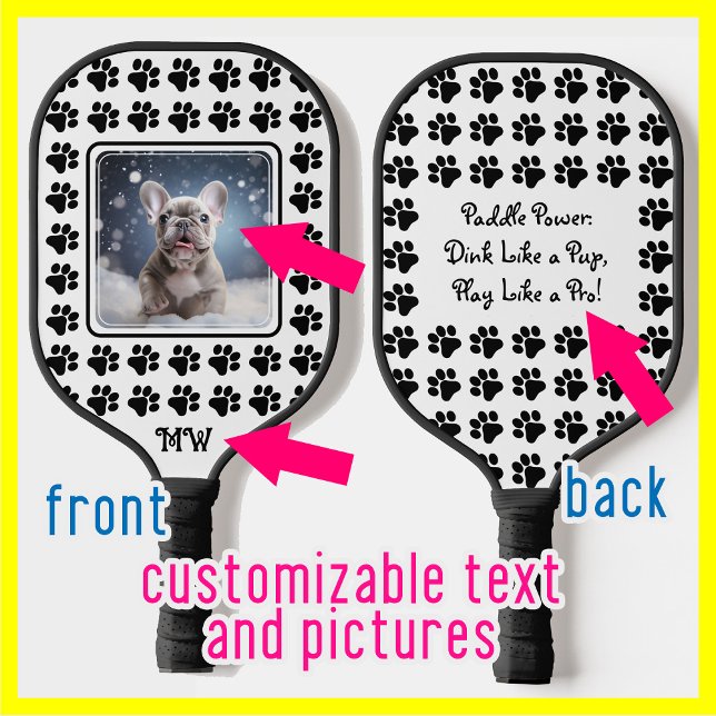 With Photo, Initials and text Paw-some Pickleball Paddle (With Photo, Initials and text Paw-some Pickleball Paddle)
