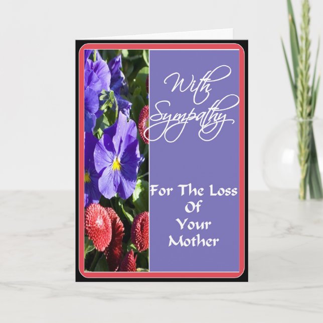 With Sympathy For the Loss of Your Mother Card (Front)