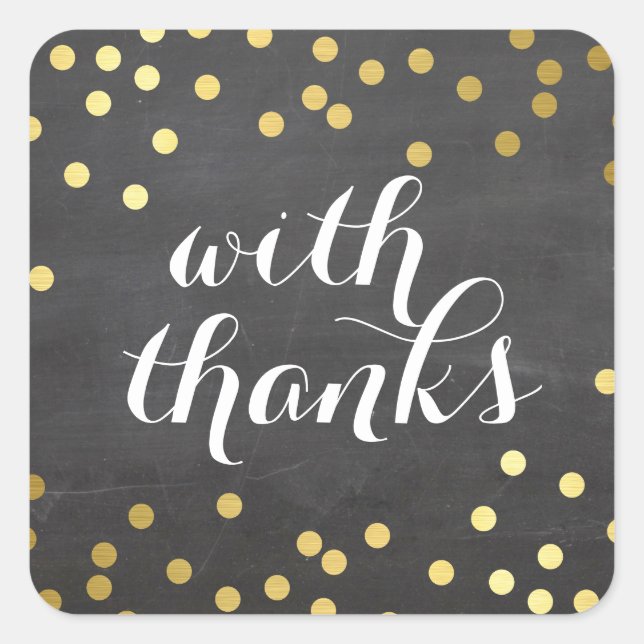 WITH THANKS SEAL modern gold confetti chalkboard (Front)