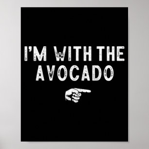 With The Avocado Matching Lazy Costume Halloween Poster