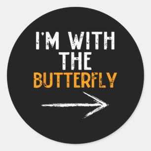With The Butterfly Halloween Matching Costume Classic Round Sticker
