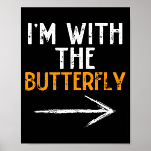 With The Butterfly Halloween Matching Costume Poster