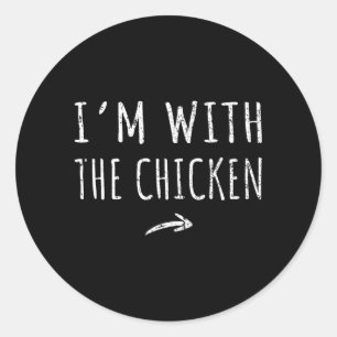 With The Chicken Matching Lazy Halloween Costume Classic Round Sticker