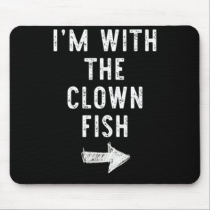 With The Clown Fish Funny Halloween Couple Costume Mouse Pad