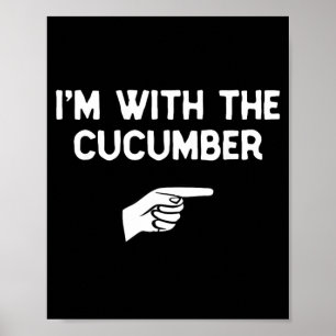 With The Cucumber Funny Halloween Matching Costume Poster