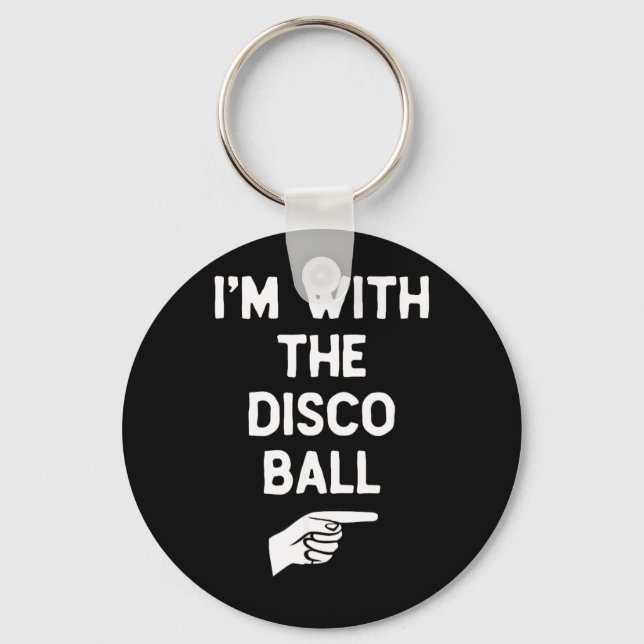 with The Disco Ball Funny Halloween Matching Key Ring (Front)