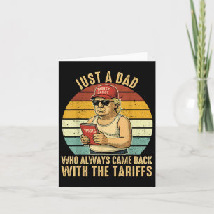 With The Tariff Funny Trump Fathers Day Card