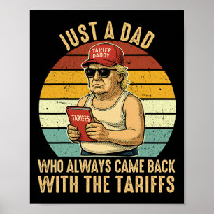 With The Tariff Funny Trump Father's Day  Poster