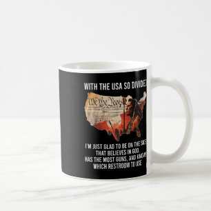 With The Usa So Divided Native Believe In God Coffee Mug
