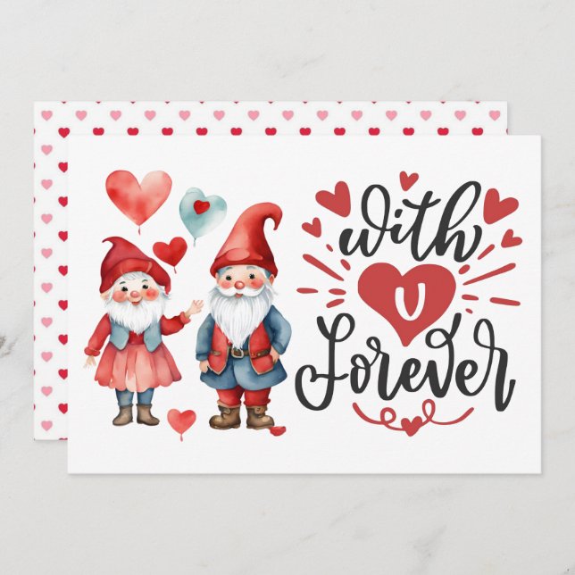 "With U Forever" Cute Gnome Photo Valentines Card (Front/Back)