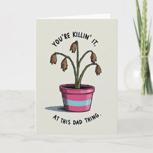 Withered Plant Fathers Day Card