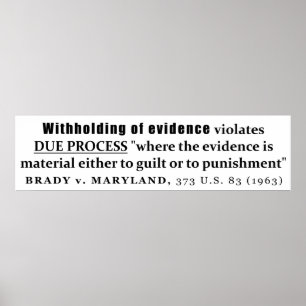 Withholding of Evidence Brady v Maryland Case law Poster