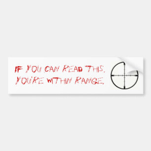 Within Range Bumper Sticker