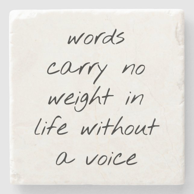 Without A Voice Marble Stone Coaster (Front)
