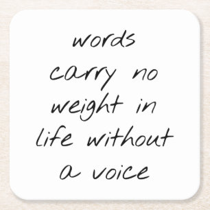 Without A Voice Paper Coaster