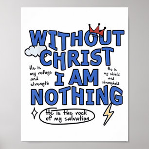 Without Christ I Am Nothing  Poster