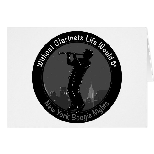 Without Clarinets Life Would B-Flat (Front Horizontal)