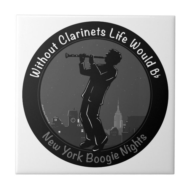 Without Clarinets Life Would B-Flat Tile (Front)