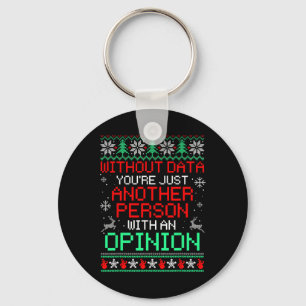 Without Data You're Just Another Person With An Op Key Ring