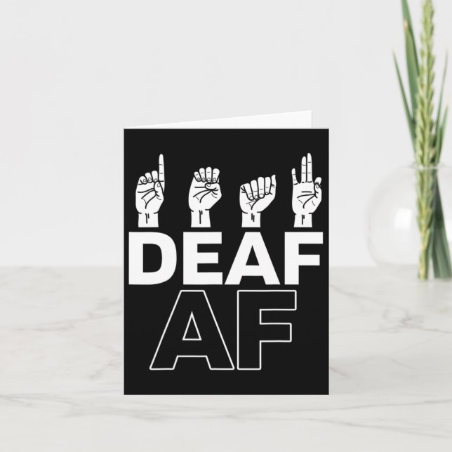 Without Hearing - Deaf - Unable To Hear - Deaf Awa Card (Front)